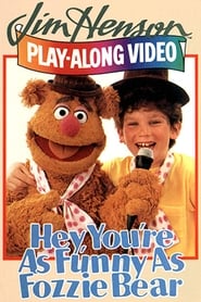 Poster Hey, You're as Funny as Fozzie Bear
