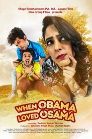 When Obama Loved Osama 2018 Hindi Movie AMZN WebRip 300mb 480p 1GB 720p 3GB 7GB 1080p