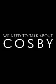 We Need to Talk About Cosby постер