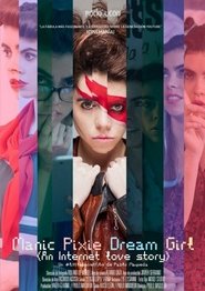 Poster Manic Pixie Dream Girl 2013
