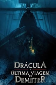 Drácula: A Última Viagem do Deméter Online Dublado em HD