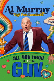 Al Murray: All You Need Is Guv poster