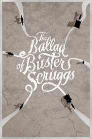 The Ballad of Buster Scruggs (2018)