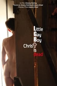 Little Gay Boy, chrisT is Dead постер