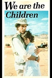 Poster We Are the Children 1987