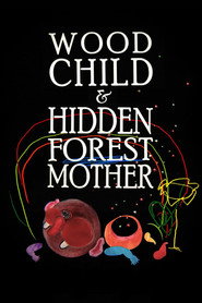 Wood Child and Hidden Forest Mother