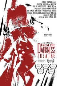 From the Darkness Theatre 2013 ఉచిత అపరిమిత ప్రాప్యత