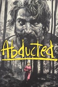 Full Cast of Abducted Collection