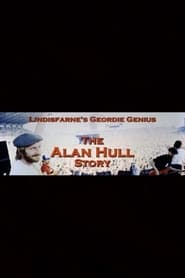 مشاهدة فيلم Lindisfarne’s Geordie Genius: The Alan Hull Story 2021 مترجم أون لاين بجودة عالية