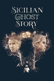 Sicilian Ghost Story (2017) 