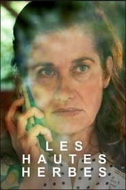 Les Hautes Herbes Les Hautes Herbes