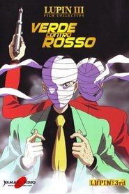 watch Lupin III: Verde contro Rosso now