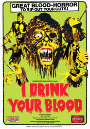 I Drink Your Blood постер