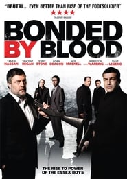Bonded by Blood постер