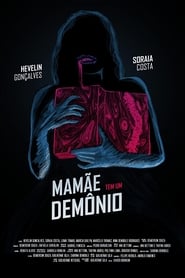 Poster Mamãe Tem um Demônio