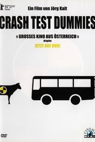 Crash Test Dummies постер