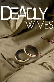 Deadly Wives постер