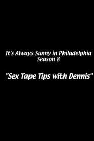 Full Cast of Sex Tape Advice with Dennis Reynolds