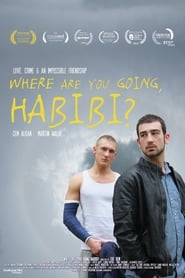 Where Are You Going, Habibi? постер