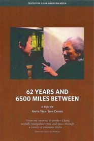 62 Years and 6500 Miles Between 2005 Mugt çäklendirilmedik giriş