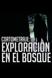 Trágica exploración en el Bosque 2017