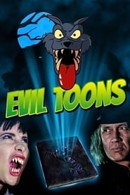 Evil Toons (1992)