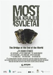 The Bridge at the End of the World постер