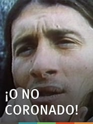 ¡O No Coronado! постер