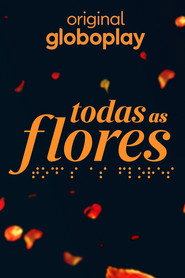 All the Flowers постер