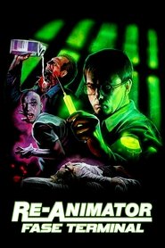 Pôster de Re-Animator: Fase Terminal
