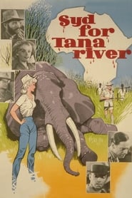 South of Tana River 1963 映画 吹き替え