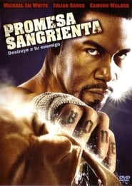 Promesa sangrienta (2009) Cliver HD - Legal - ver Online & Descargar