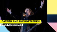 Catfish and the Bottlemen