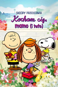 Plakat — Snoopy przedstawia: Kocham cię, mamo (i tato)