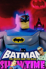 Batman the Brave and the Bold: Showtime