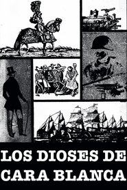 Los dioses de cara blanca 1977 Бесплатан неограничен приступ