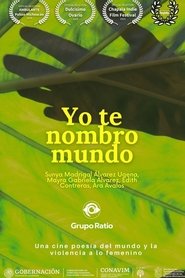 Yo te nombro mundo