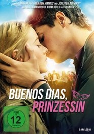 Buenos Dias Prinzessin film deutsch subtitrat online dvd stream
kinostart 4k komplett herunterladen 2014