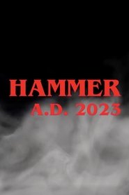 Hammer A.D. 2023 (2023)