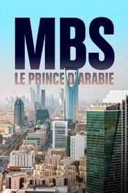 MBS, le prince d'Arabie 2020 Maua fua leai se faʻatagaina