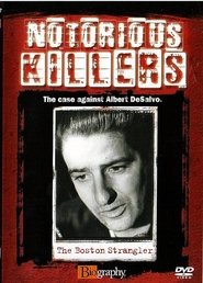 Notorious Killers: The Boston Strangler