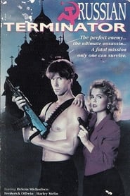 مشاهدة فيلم Russian Terminator 1989 مباشر