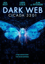 Dark Web: Cicada 3301 streaming