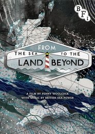 Poster From the Sea to the Land Beyond 2012