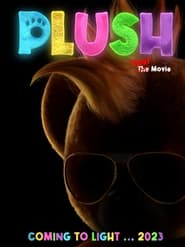 فيلم Plush 2023 مترجم أون لاين بجودة عالية