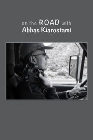 On the Road with Abbas Kiarostami