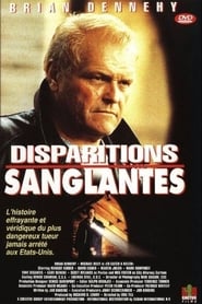 Disparitions sanglantes (1992)
