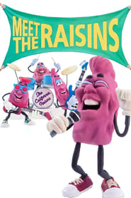 Poster Meet the Raisins!