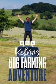 Kelvin's Big Farming Adventure poster