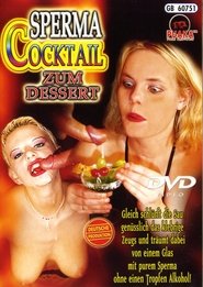 Sperma Cocktail zum Dessert